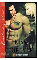Kiss of Forever [Shadow Creek 3] (Siren Publishing Everlasting Classic Manlove)