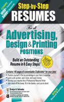 STEP-BY-STEP RESUMES for all Advertising, Design & Printing Positions