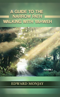 Guide to Narrow Path (Volume I)