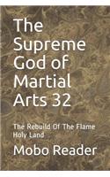 The Supreme God of Martial Arts 32