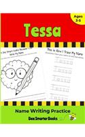 Tessa Name Writing Practice