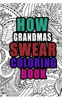 How Grandmas Swear Coloring Book