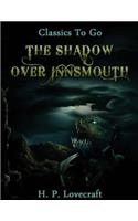 The Shadow Over Innsmouth (Annotated)