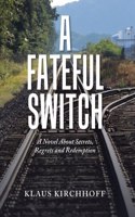 Fateful Switch