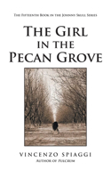 Girl in the Pecan Grove