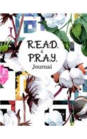 R.E.A.D. and P.R.A.Y. Journal: A 30-day Bible Study Guide for Women using the new R.E.A.D (Reflect, Examine, Apply, Deepen) method to study the Bible and the P.R.A.Y. (Pray, Repen