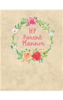IEP Meeting Notebook: Planning Journal For Parents & Advocates - Makes Special Education Process Easier! All In One Place - Contacts, Notes, Accommodations, Modifications