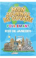 Mon Journal de Voyage Rio de Janeiro Pour Enfants