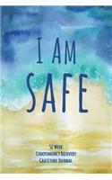 I Am Safe