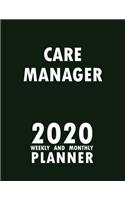 Care Manager 2020 Weekly and Monthly Planner: 2020 Planner Monthly Weekly inspirational quotes To do list to Jot Down Work Personal Office Stuffs Keep Tracking Things Motivations Notebook