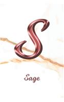 Sage: Journal Diary - Personalized First Name Personal Writing - Letter S White Marble Rose Gold Pink Effect Cover - Daily Diaries for Journalists & Write