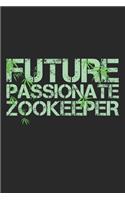 Future Passionate Zookeeper