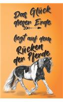 Das Glück dieser Erde liegt auf dem Rücken der Pferde