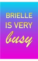 Brielle: I'm Very Busy 2 Year Weekly Planner with Note Pages (24 Months) - Pink Blue Gold Custom Letter B Personalized Cover - 2020 - 2022 - Week Planning - 