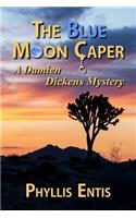 The Blue Moon Caper
