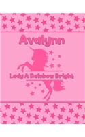 Avalynn Lady A Rainbow Bright: Personalized Draw & Write Book with Her Unicorn Name - Word/Vocabulary List Included for Story Writing