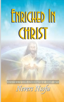 Enriched in Christ: Discovering your inheritance in Christ Jesus