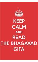 Keep Calm and Read the Bhagavad Gita: The Bhagavad Gita Book Designer Notebook