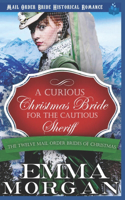 Curious Christmas Bride for the Cautious Sheriff