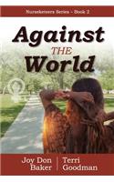 Against the World