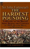 Sir John Fortescue's 'The Hardest Pounding'