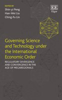 Governing Science and Technology under the International Economic Order