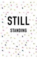 Still Standing