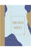 Theater Notes