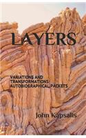 Layers Variations and Transformations: Autobiographical Packets