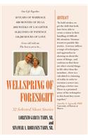 Wellspring of Foresight