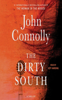 Dirty South: A Thriller