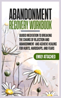 Abandonment Recovery Workbook