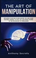 The Art Of Manipulation