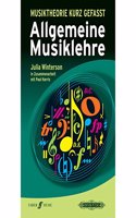 Musiktheorie kurz gefasst Allgemeine Musiklehre