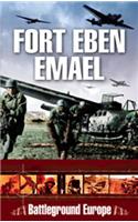 Fort Eben Emael