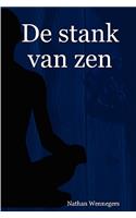 De Stank Van Zen