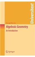 Algebraic Geometry: An Introduction
