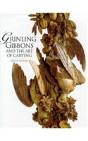 Grinling Gibbons and the Art of Carving