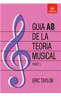 Guía AB de la teoría musical Parte 1