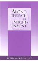 Along the Path of Enlightenment