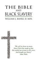 The Bible and Black Slavery in the United States