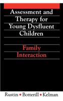 Assessment and Therapy for Young Dysfluent Children