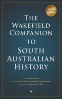 Wakefield Companion to South Australian History