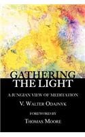 Gathering the Light