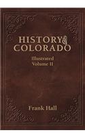 History of the State of Colorado - Vol. II