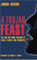 Trojan Feast