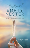 Almost Empty Nester