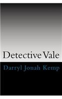 Detective Vale