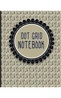 Dot Grid Notebook: (Dot Grid Notebook)