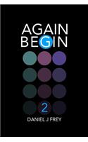 Again Begin 2: First Contact(2 Again Begin)